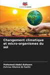 Changement climatique et micro-organismes du sol