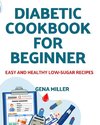 Diabetic cookbook  for beginner