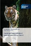 Faunal and Floral Diversity of National Parks of India: Part- III