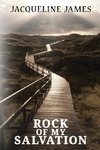 Rock of My Salvation