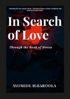 IN SEARCH OF LOVE