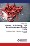 Women's Role in Dry Chilli Post-Harvest Activities in India