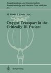 Oxygen Transport in the Critically Ill Patient