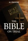 The Bible on Trial