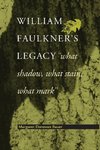 William Faulkner's Legacy