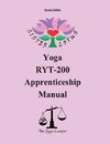 Sister Lotus Yoga RYT-200 Apprenticeship Manual 2d Ed.
