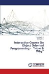Interactive Course On Object Oriented Programming - ¿How & Why¿