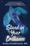 Stand in Your Brilliance