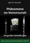 Phänomene der Weltwirtschaft