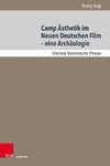 Camp Ästhetik im Neuen Deutschen Film