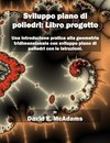 Sviluppo piano di poliedri - Libro progetto