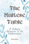 The Maltese Table