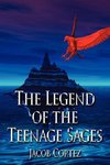 The Legend of the Teenage Sages