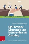 OPD-basierte Diagnostik und Intervention im Coaching