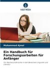 Ein Handbuch für Forschungsarbeiten für Anfänger