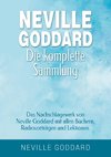 Neville Goddard - Die komplette Sammlung