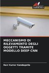 MECCANISMO DI RILEVAMENTO DEGLI OGGETTI TRAMITE MODELLO DEEP CNN