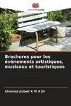 Brochures pour les événements artistiques, musicaux et touristiques