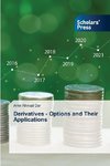 Derivatives - Options and Their Applications