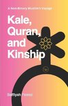 Kale, Quran, and Kinship