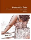 Crowned in Color