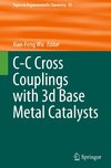 C-C Cross Couplings with 3d Base Metal Catalysts