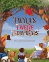 Twyla's Twelve Teddy Bears