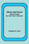 Mind and Hand
