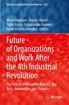 Future of Organizations and Work After the 4th Industrial Revolution