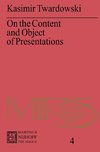 On the Content and Object of Presentations
