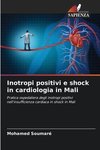 Inotropi positivi e shock in cardiologia in Mali