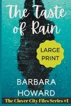 The Taste of Rain Large Print