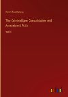 The Criminal Law Consolidation and Amendment Acts