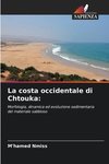 La costa occidentale di Chtouka: