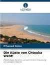 Die Küste von Chtouka West: