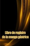 Libro de registro de la manga gástrica
