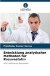 Entwicklung analytischer Methoden für Rosuvastatin