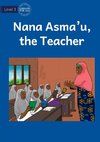 Nana Asma'u, The Teacher
