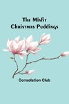 The Misfit Christmas Puddings