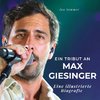 Ein Tribut an <br> Max Giesinger