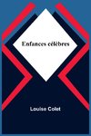 Enfances célèbres