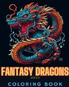 Fantasy Dragons Adult Coloring Book