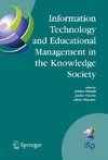 Information Technology and Educational Management in the Knowledge Society