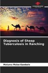 Diagnosis of Sheep Tuberculosis in Ranching