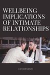 Wellbeing Implications of Intimate Relationships