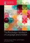 The Routledge Handbook of Language and Emotion