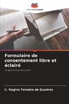 Formulaire de consentement libre et éclairé