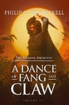 A Dance of Fang and Claw