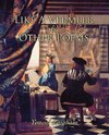 Like a Vermeer & Other Poems
