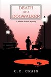 Death of a Dogwalker